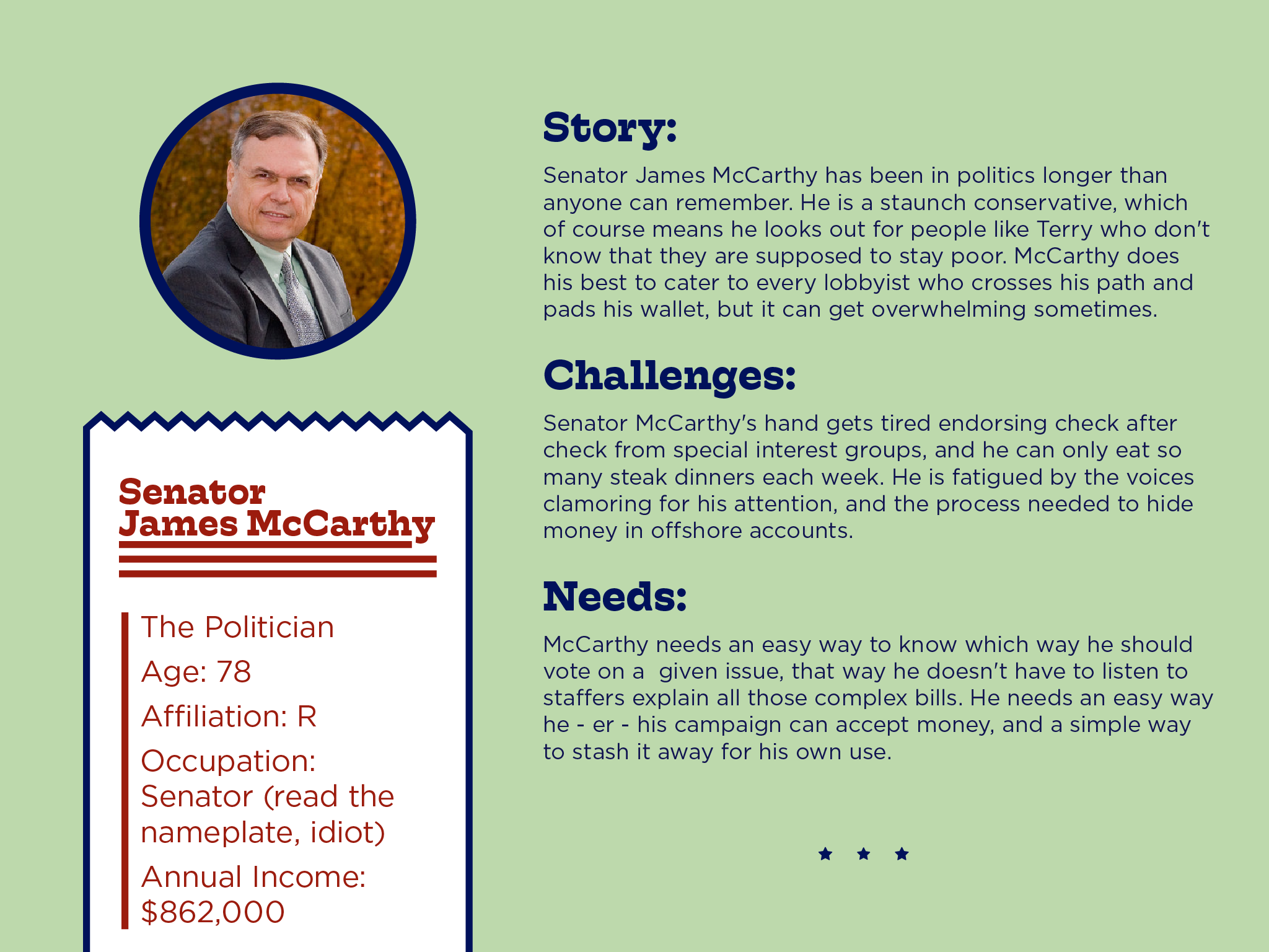 Persona card for Senator James McCarthy, 'The Politician': a 78-year-old senator who needs an easy way to accept and track campaign contributions